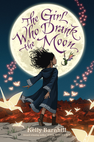 Magic Monday: The Girl Who Drank the Moon by Kelly Barnhill