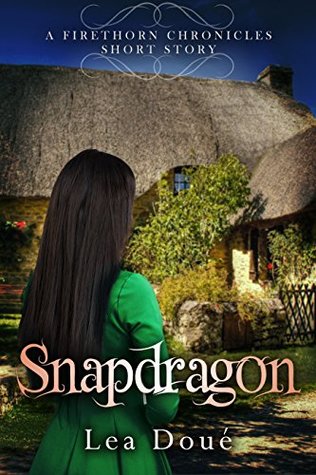 Magic Monday: Snapdragon by Lea Doué